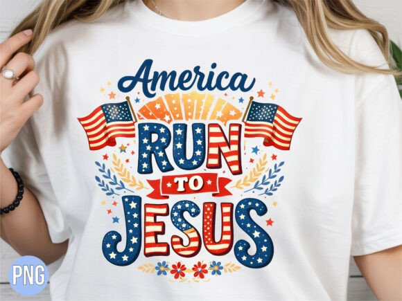 Christian America Run to Jesus Flag PNG T-Shirt Designs
