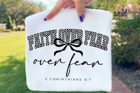 Faith over Fear PNG: Christian T-Shirt Designs