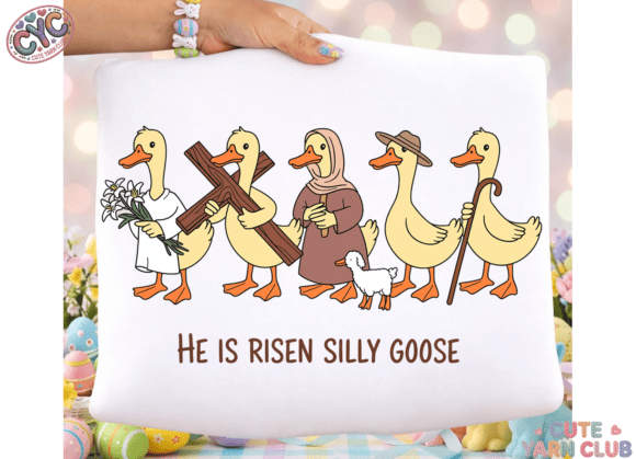 He is Risen Silly Goose Line PNG, Jesus T-Shirt Designs
