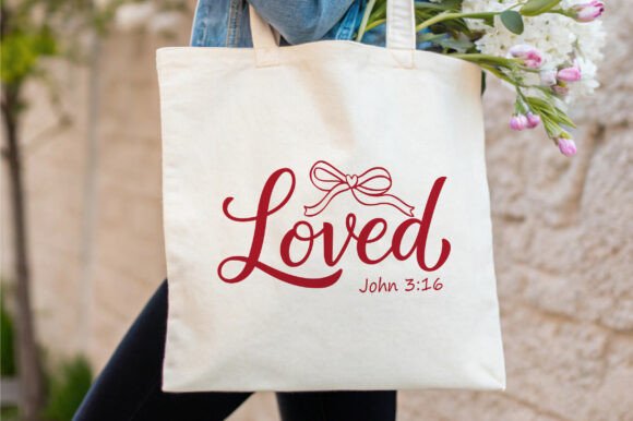 Loved John 3:16 PNG & Jesus Valentine PNG for T-Shirt Designs