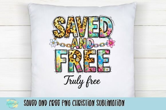 Saved and Free PNG Christian Sublimation T-Shirt Designs